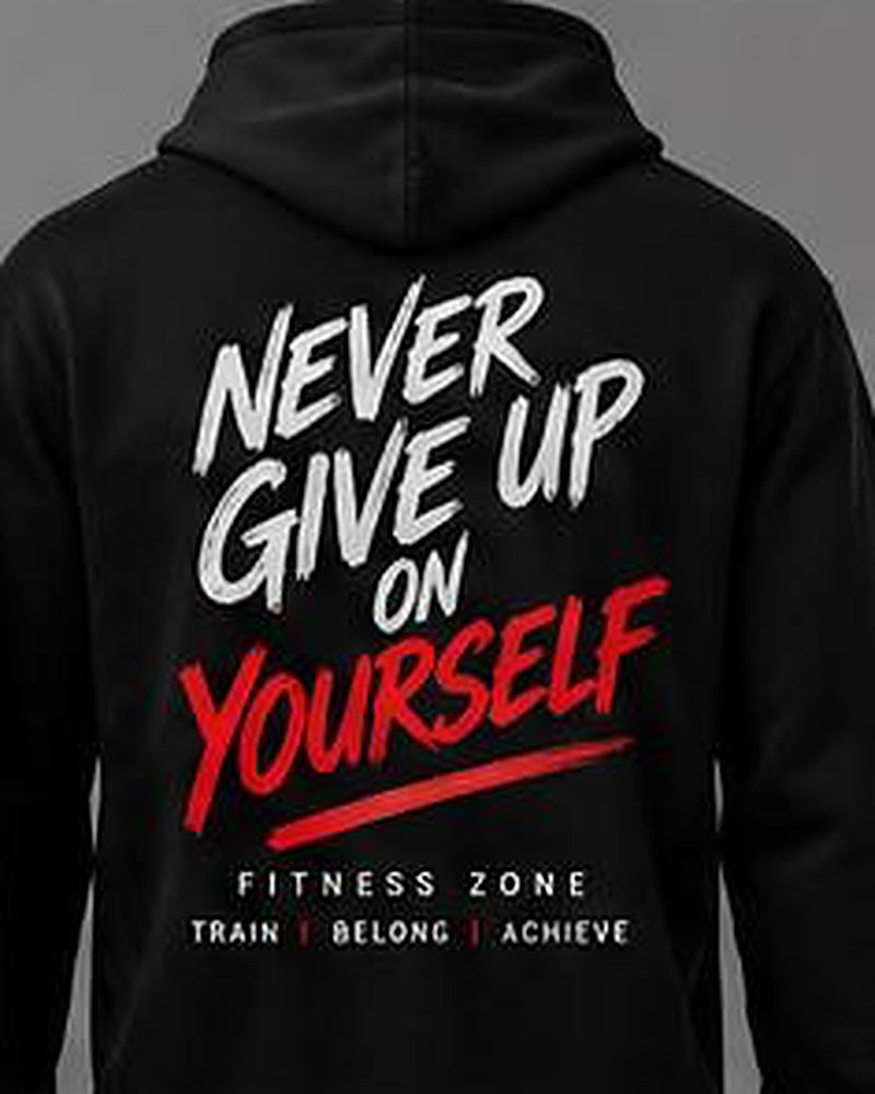Never Give Up hoodie, back print